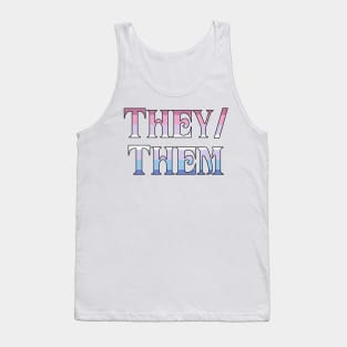 Bigender They/Them Tank Top